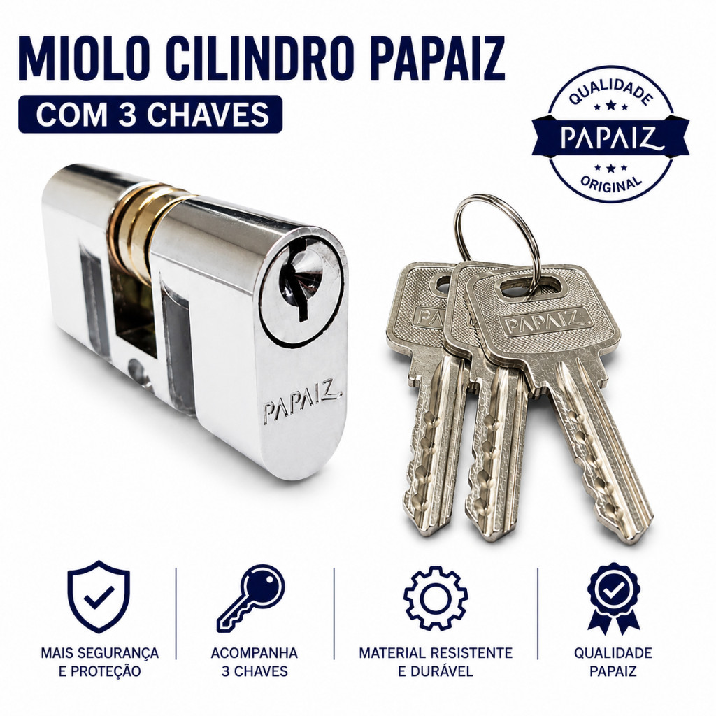 Miolo Cilindro Papaiz Cromado – Acompanha 3 Chaves