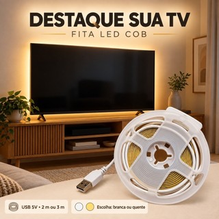 Fita LED COB USB 5V 2m ou 3m para TV e Painel - Luz Branca ou Quente