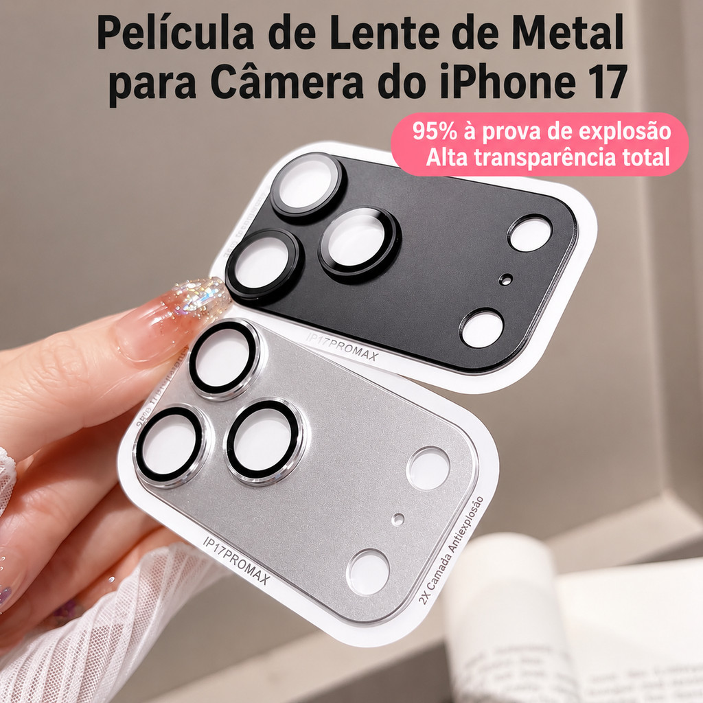 Película Lente Câmera iPhone 17 Pro Max Vidro Temperado 9H Protetor Metal Anti Risco