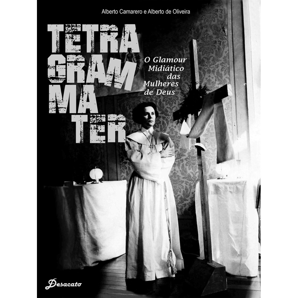Capa do livro Livro - Tetragrammater - O Glamour Midiático das Mulheres de Deus - Novo - Editora Veneta -