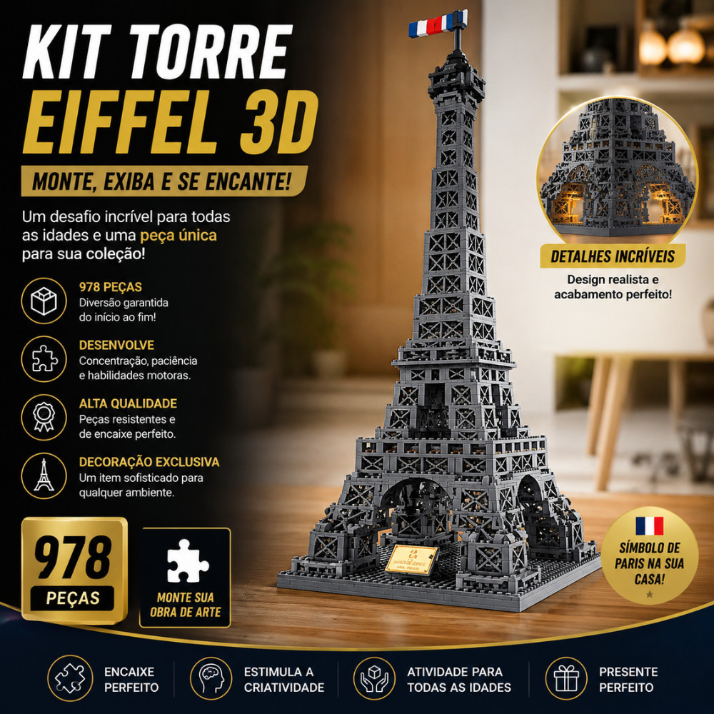 Kit Blocos de Montar Torre Eiffel 3D 978 Peças Arquitetura Paris Modelo Decorativo Colecionável Educativo