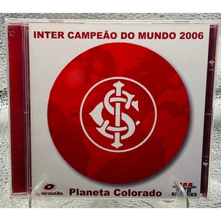 CD - Sport Club Internacional - Inter Campeão do Mundo 2006