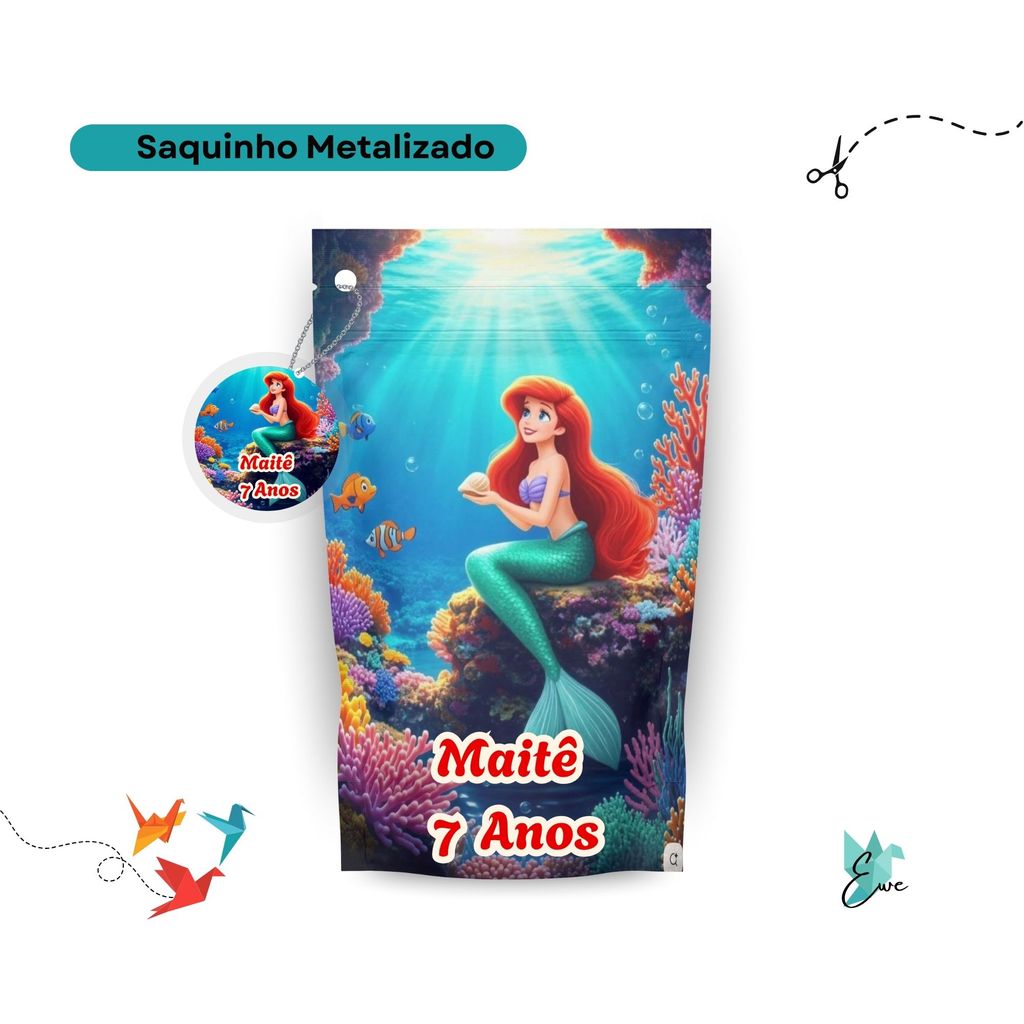Saquinho Metalizado Pequena Sereia 12x19 Personalizado - Lembrancinha Aniversário | Saquinho Surpresa