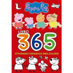 365 Atividades e Desenhos para Colorir | Peppa Pig