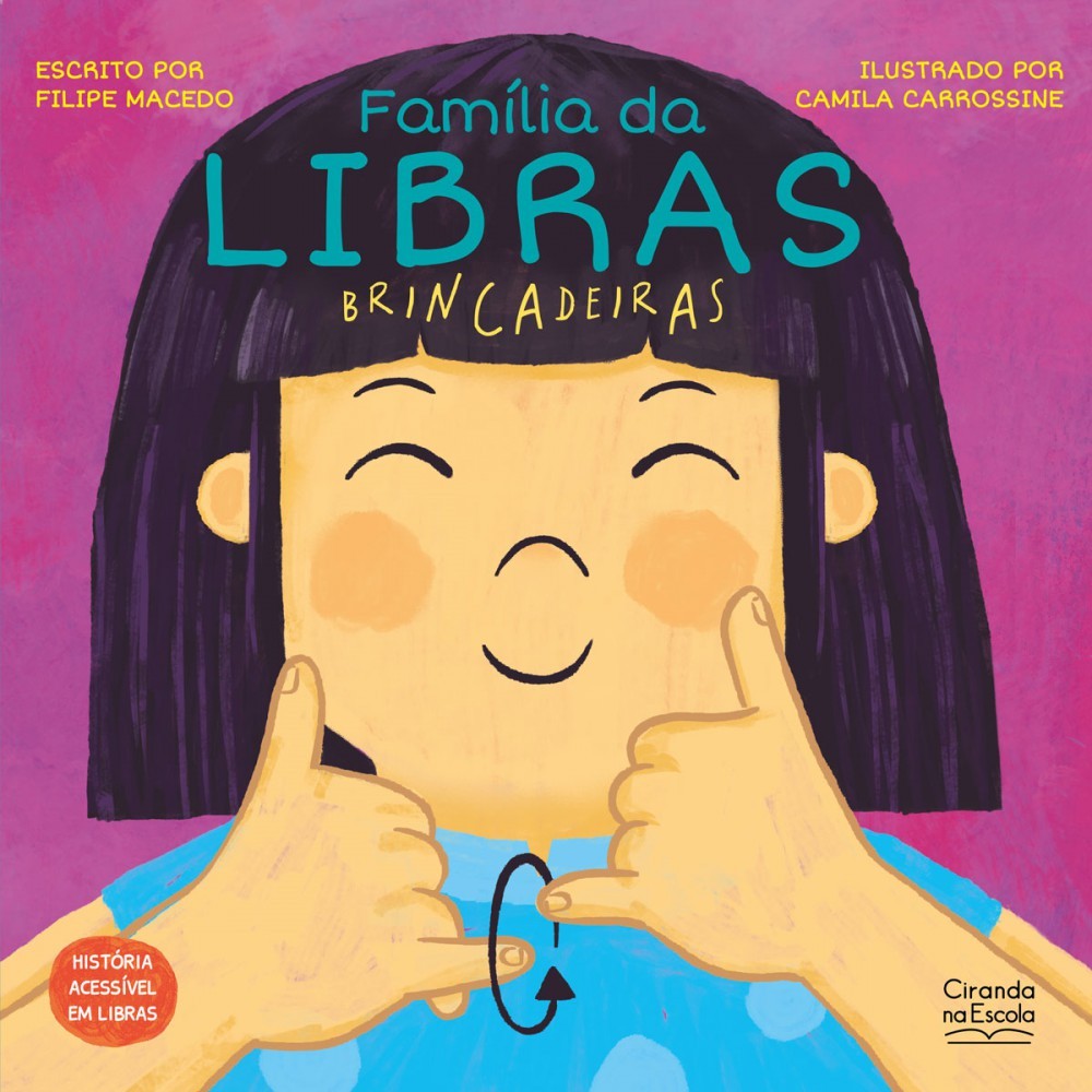 Livro Família da Libras - Brincadeiras