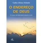 O Endereço de Deus de Carlos Afonso Schmitt 7640843