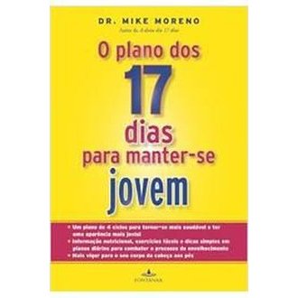 O Plano dos 17 Dias para Manter-se Jovem autor Mike Moreno; Michele Vartuli