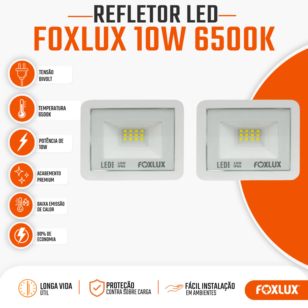 Refletor LED 10W Foxlux 6500K Branco Frio IP65 Resistente a Água Kit com 2