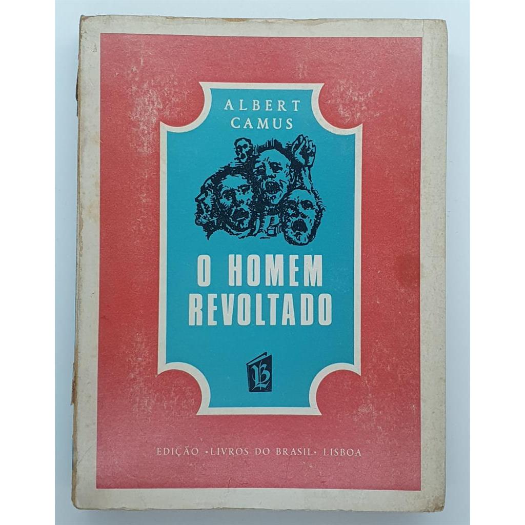 O Homem Revoltado autor Albert Camus