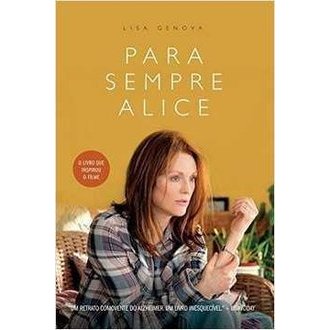 Para Sempre Alice autor Lisa Genova; Vera Ribeiro