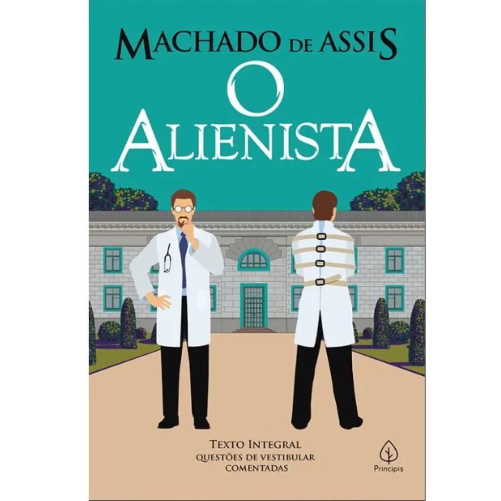 Livro O Alienista Machado de Assis Questões de Vestibular