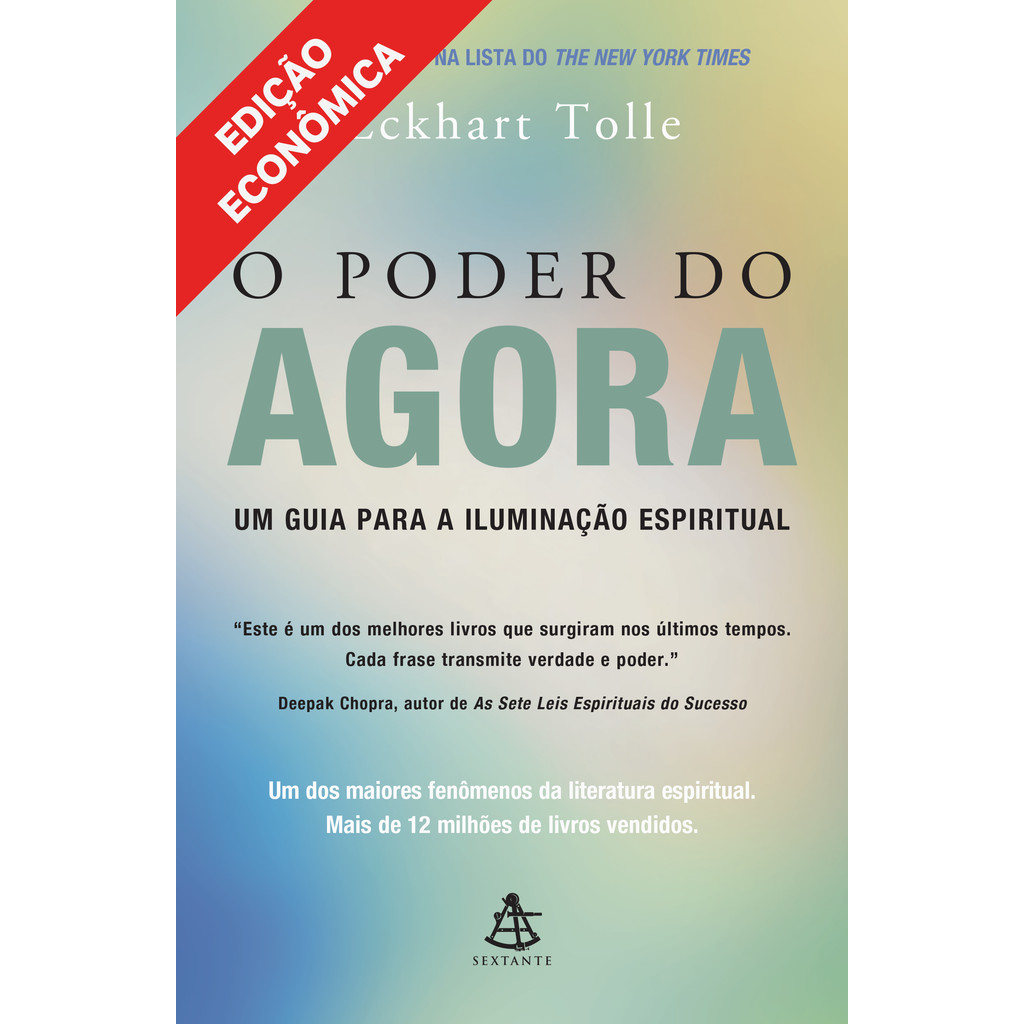 O poder do agora - Edição econômica