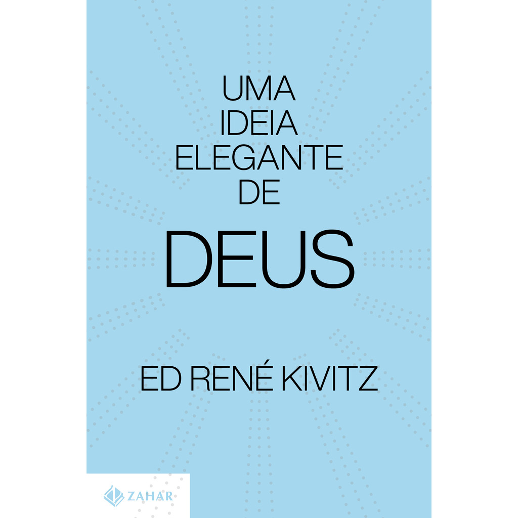 Uma ideia elegante de Deus