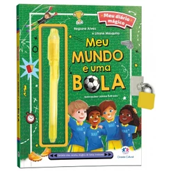 Livro Meu livro diário mágico - Meu mundo é uma bola