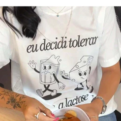 Camiseta Unissex 100% Algodão Fio 30.1 Estampa DECIDI TOLERAR - LACTOSE T-shirt