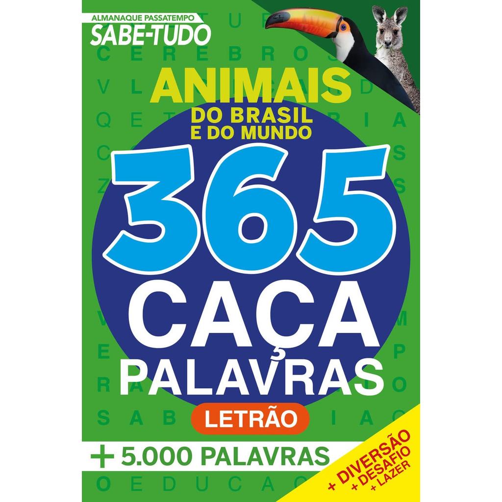 Almanaque Passatempos Sabe Tudo | 365 Caça-Palavras | Animais do Brasil e do Mundo