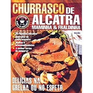 churrasco de alcatra, maminha e fraldinha autor renata armas