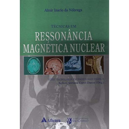 Livro TÉCNICAS EM RESSONÂNCIA MAGNÉTICA NUCLEAR