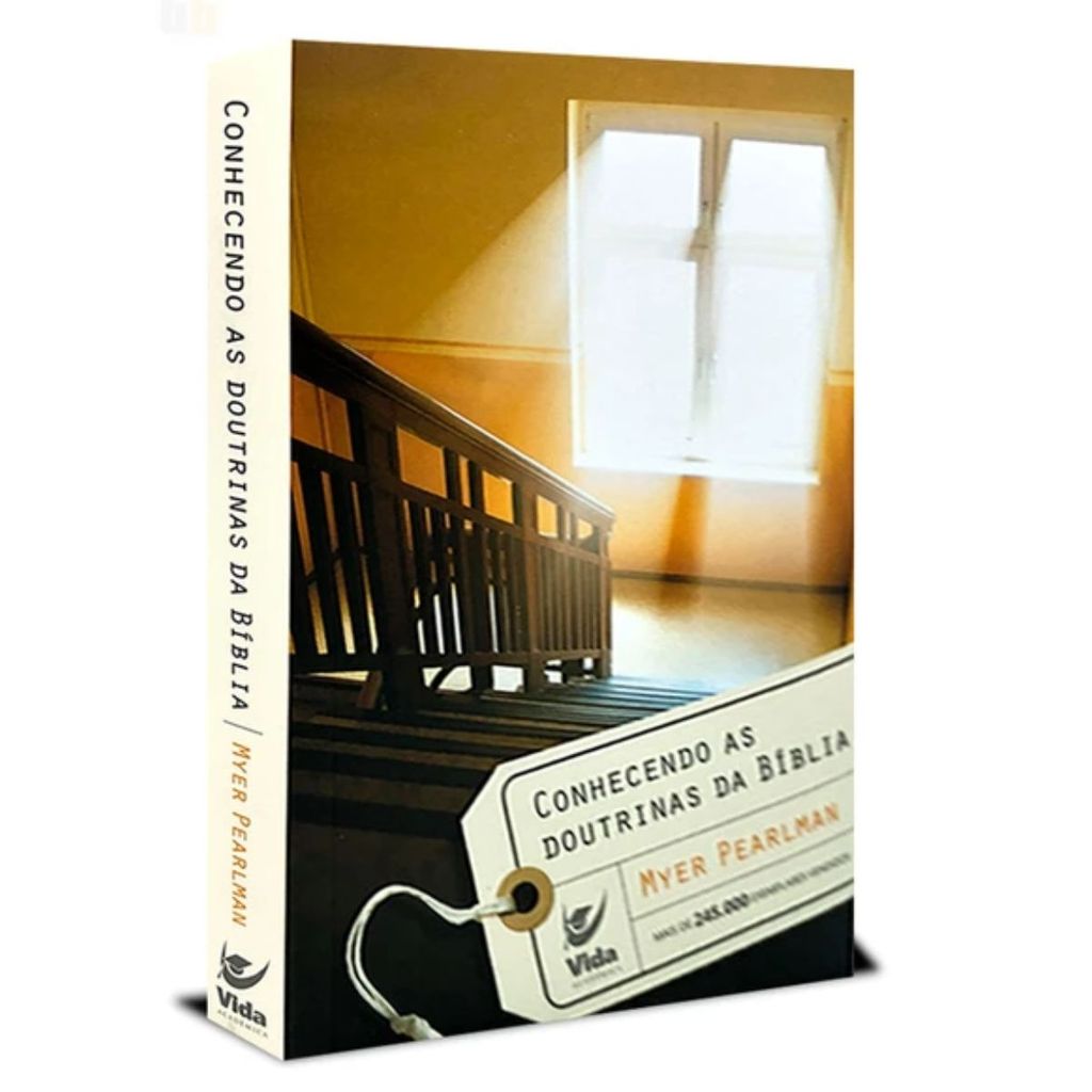 Livro Conhecendo as doutrinas da Bíblia | Myer Pearlman