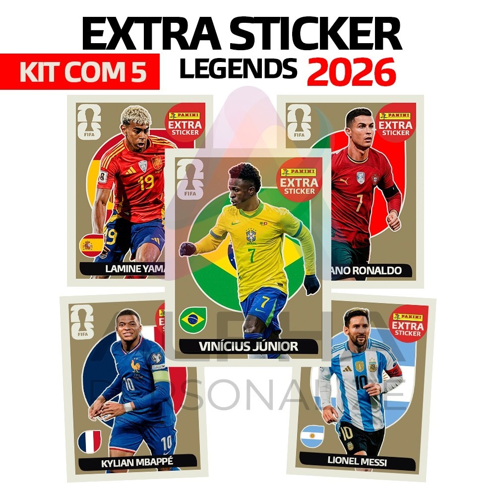 Kit Extra Sticker 5 Figurinhas Legends Ouro Vini Yamal Cristiano Ronaldo Messi Mbappe Gold Ouro