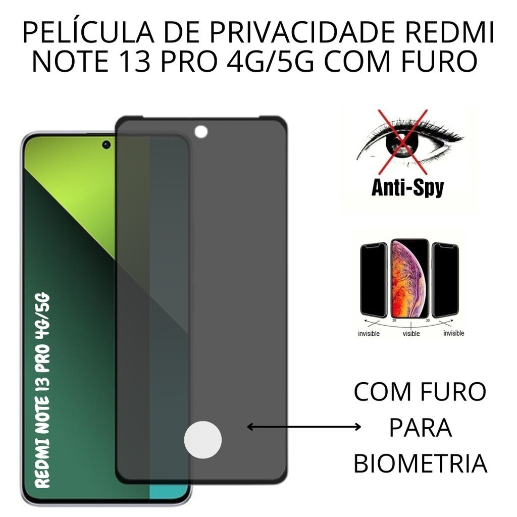 Película de Privacidade Redmi Note 13 Pro 4G / 5G Com Furo Para Biometria
