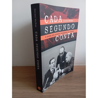 Cada Segundo Conta autor Donald Mcrae