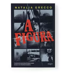 A Figura | Natalia Grecco
