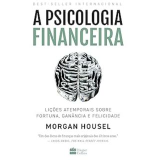 Livros De Finanças E Prosperidade - Selecione Seu Título - A psicologia financeira