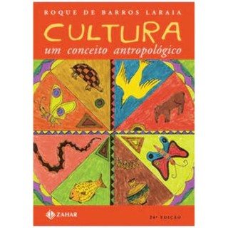 Cultura: Um Conceito Antropológico - Edição de Bolso autor Laraia, Roque de Barros
