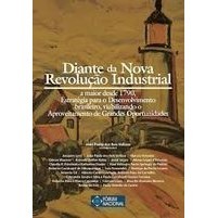 Diante da Nova Revolução Industrial - a Maior Desde 1970 de Joao Paulo dos Reis Velloso (org) e Outros 6784094