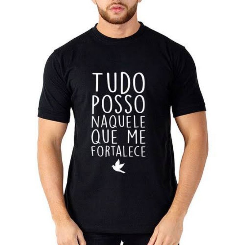 Camiseta Tudo Posso Naquele que me Fortalece camisa unissex algodão Deus jesus religiosa pomba