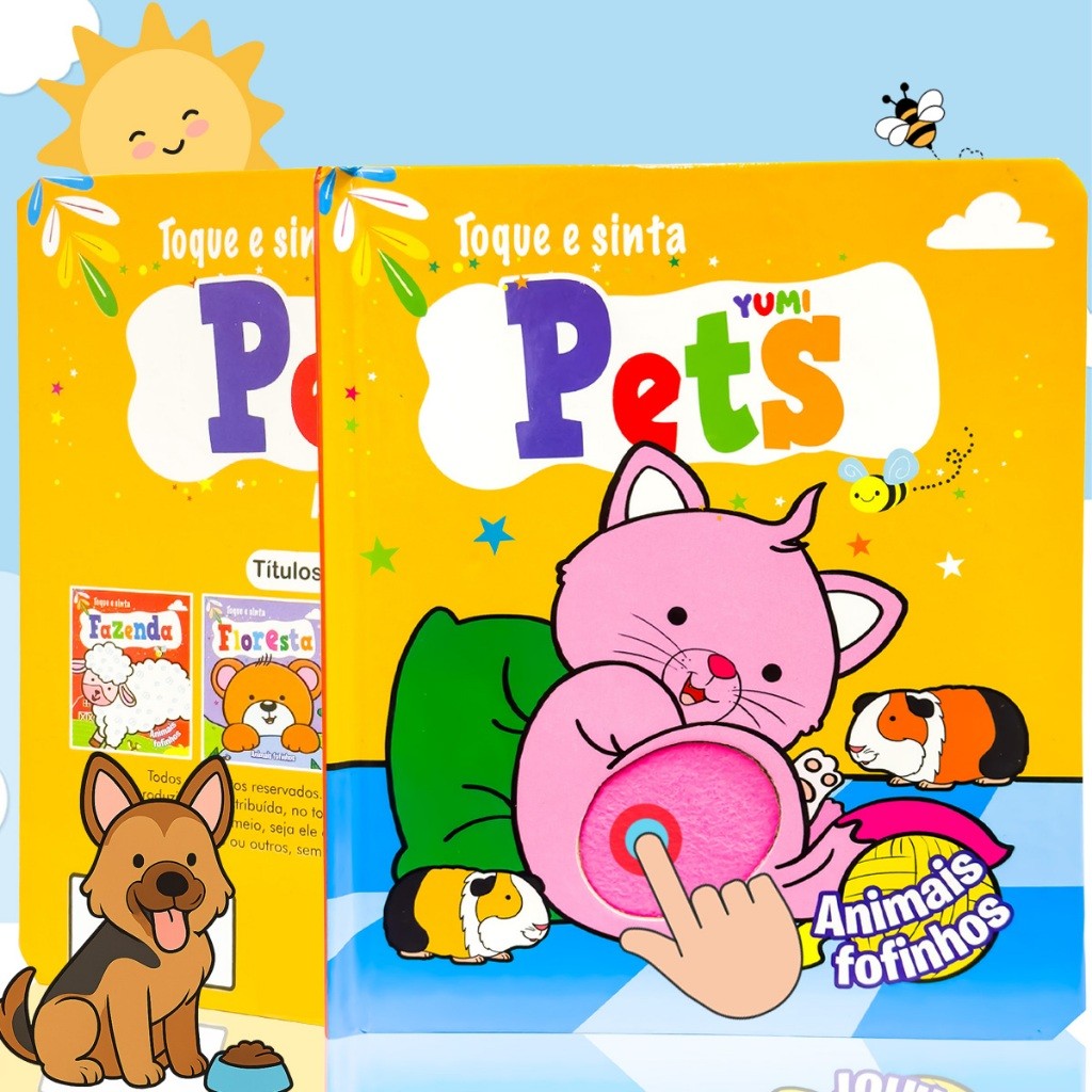 Livro Infantil Bebê Toque E Sinta Pets Animais Fofinhos | Estímulo Tátil Visual Sensorial Educativo