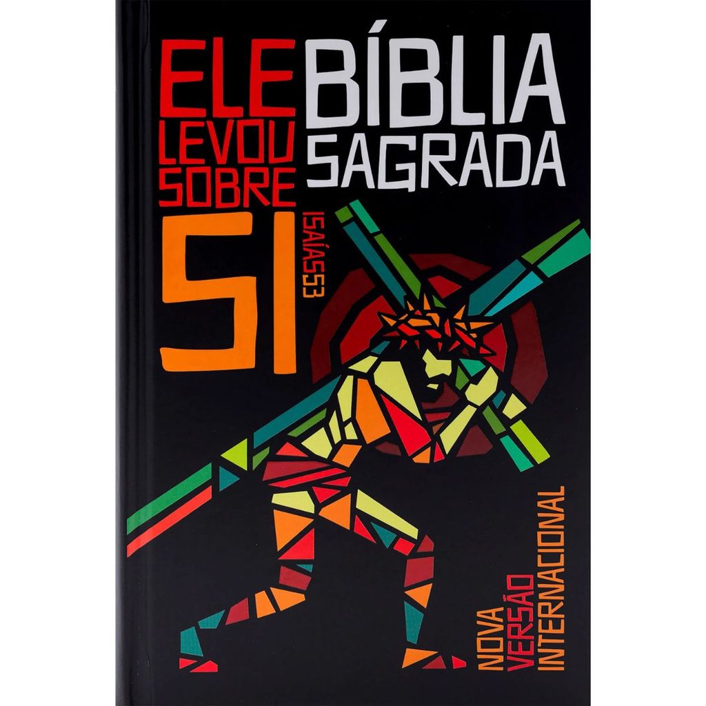 Bíblia Sagrada | NVI | Capa Dura | Leitura Perfeita | Ele levou sobre Si