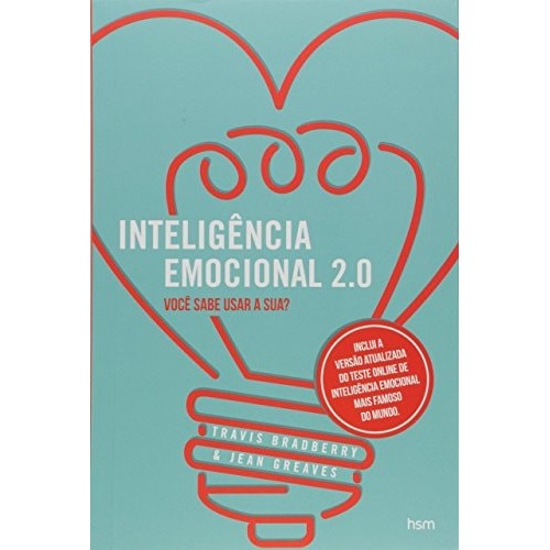 Inteligncia Emocional 2.0 - Você Sabe Usar A Sua? de Travis Bradberry, Jean Greaves 7560448