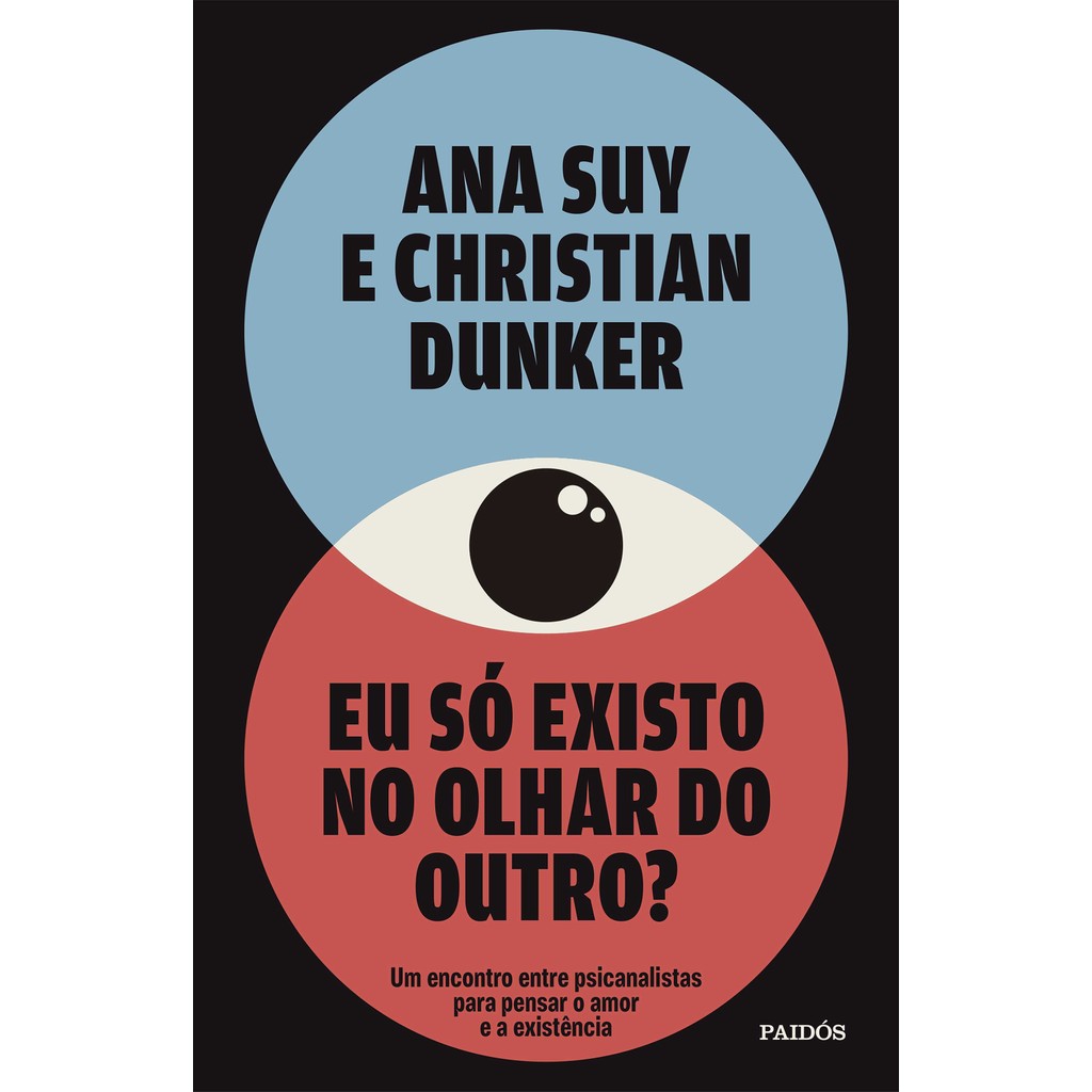 Livro Eu só existo no olhar do outro? - Livros Leitura Sorocaba - Livros Sorocaba