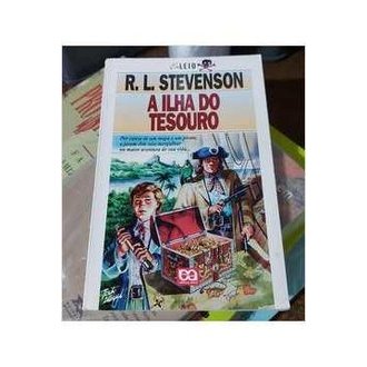 A Ilha do Tesouro autor Robert Louis Stevenson; Robert Louis Stevenson