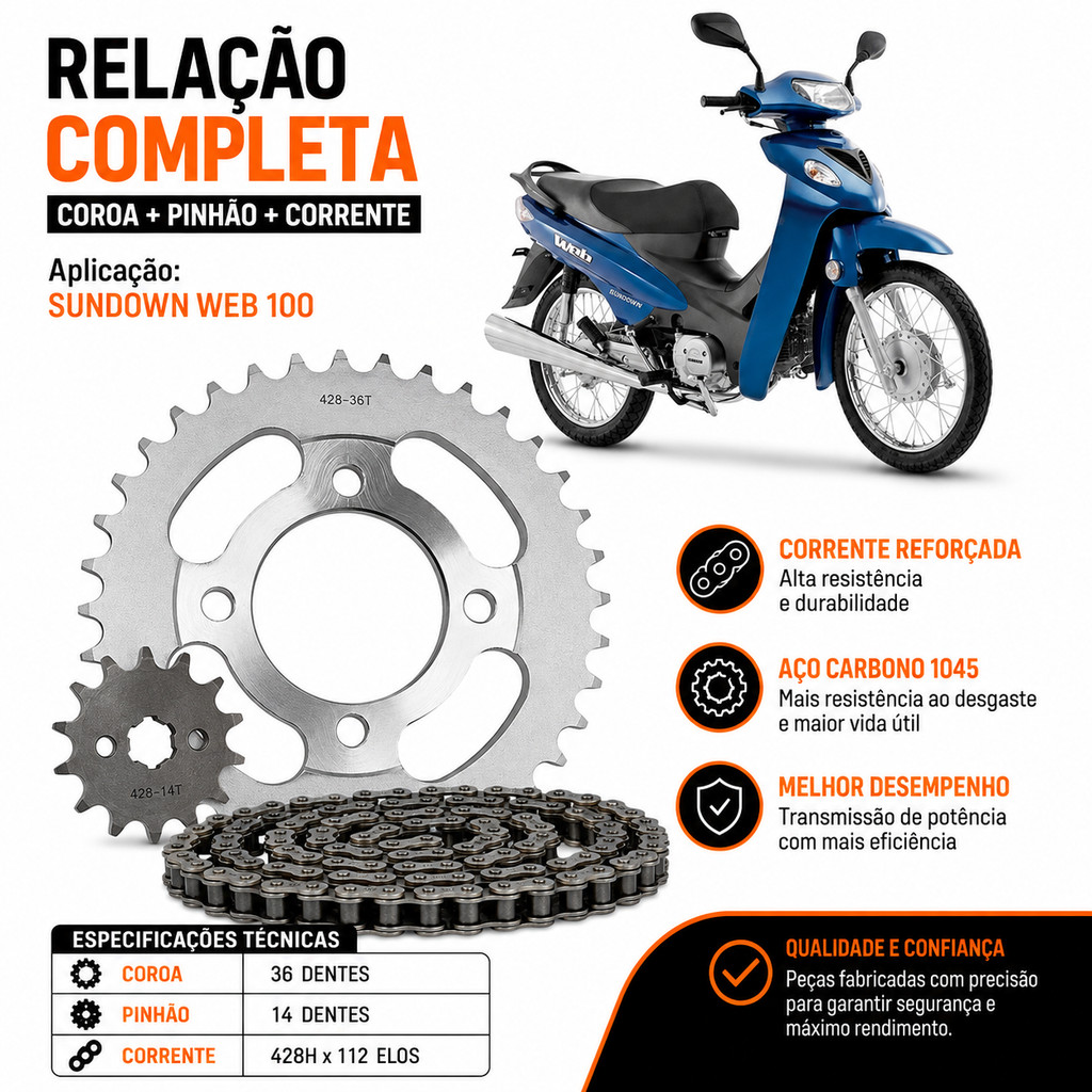 Kit Relação Completa Sundown Web 100 Aço 1045 PREMIUM