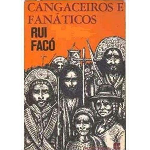 Cangaceiros e Fanaticos genese e lutas de Rui Falco 7652952