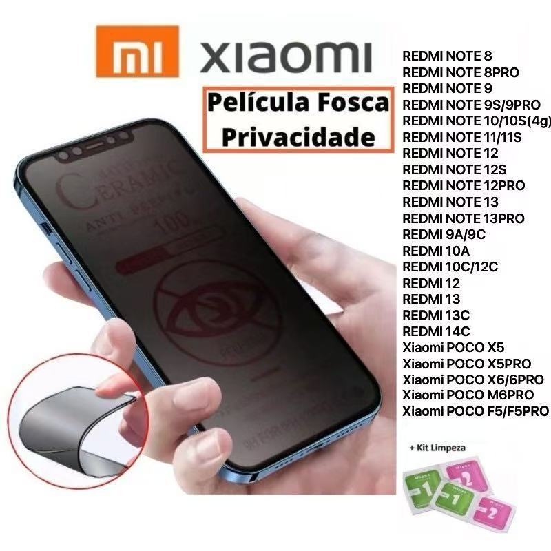 Película Cerâmica Fosca Privacitiva Xaiomi RedMi 15C/14C/13C/12/NOTE14/13Pro/13/