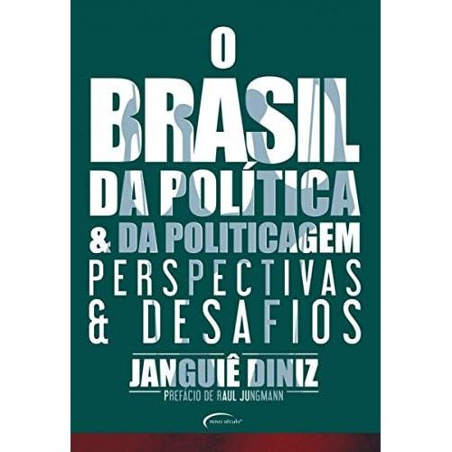 O Brasil Da Política & Da Politicagem Perspectivas & Desafios de José Janguiê Bezerra Diniz 8096552