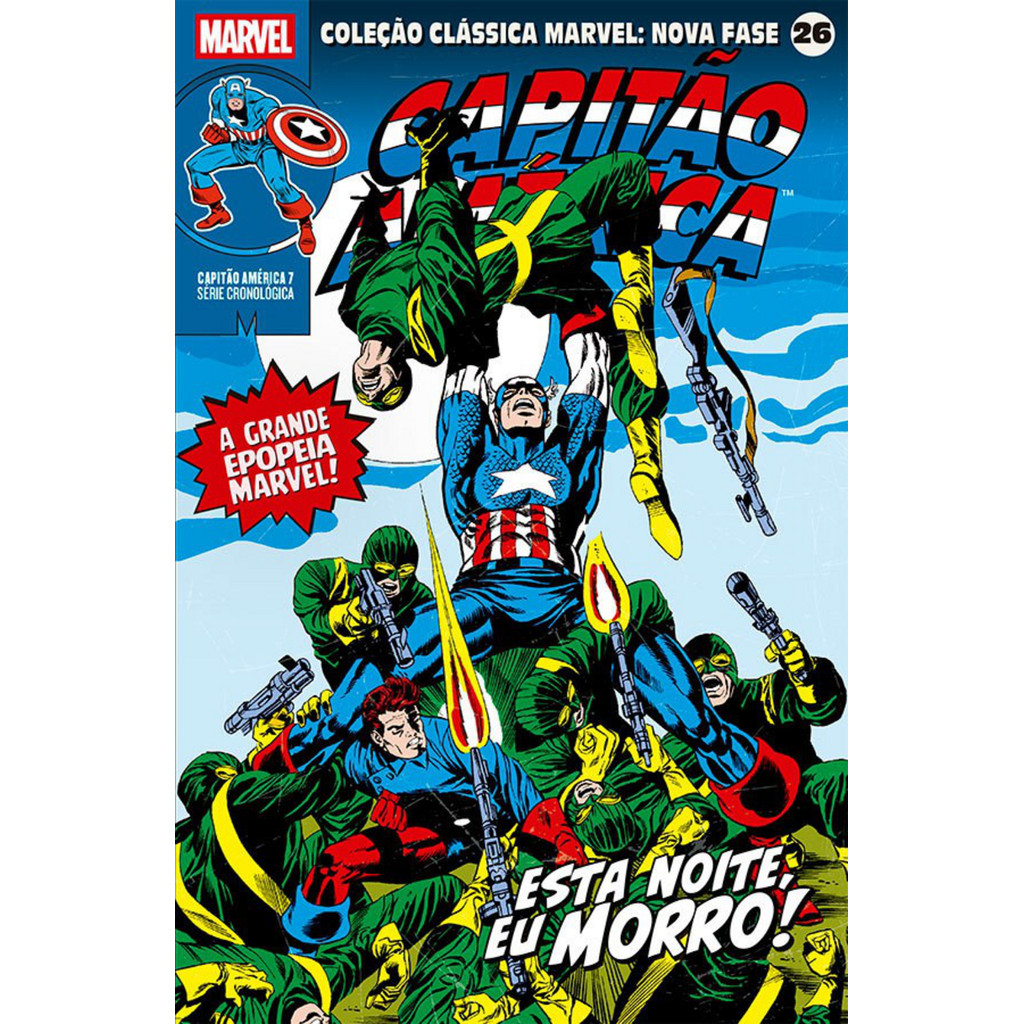 Marvel - Coleção Clássica Marvel: Nova Fase Vol. 26 - Capitão América 7 - Esta Noite, Eu Morro! - Novo/Lacrado