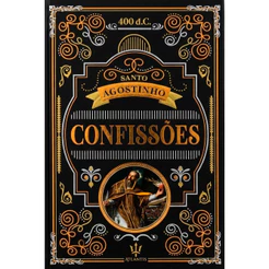 Confissões | Santo Agostinho | Edição Luxo