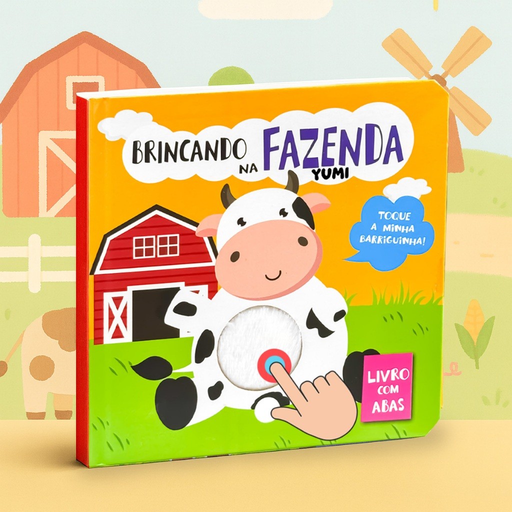 Livro Infantil Sensorial Toque e Sinta Brincando Na Fazenda - Livro Com Abas e Texturas Colecionável