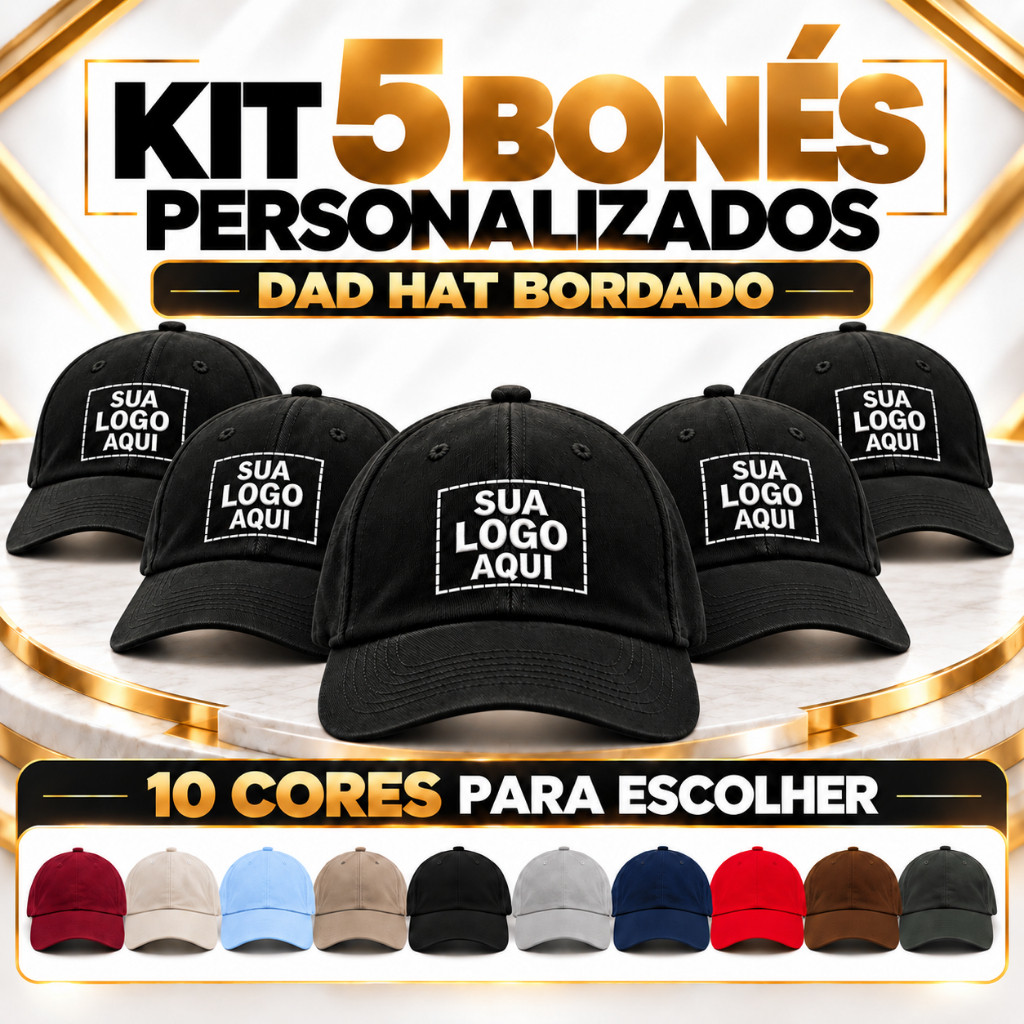Kit 5 Bonés com Sua Logo Personalizada Dad Hat Aba Curva Bordado Profissional Unissex