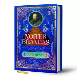 Noites Brancas | Dostoiévski | Luxo Capa Dura