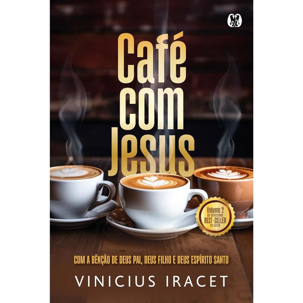 Devocional Café Com Jesus 2026 | Com a Benção de Deus Pai, Deus Filho e Deus Espírito Santo | Vinicius Iracet