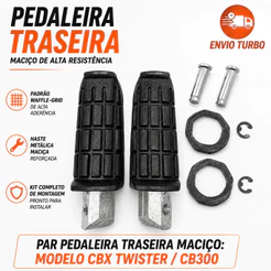 Kit Par Pedaleira Dianteira ou Traseira Honda CBX Twister CB300 Até 2014 Completa Reforçada Maciça