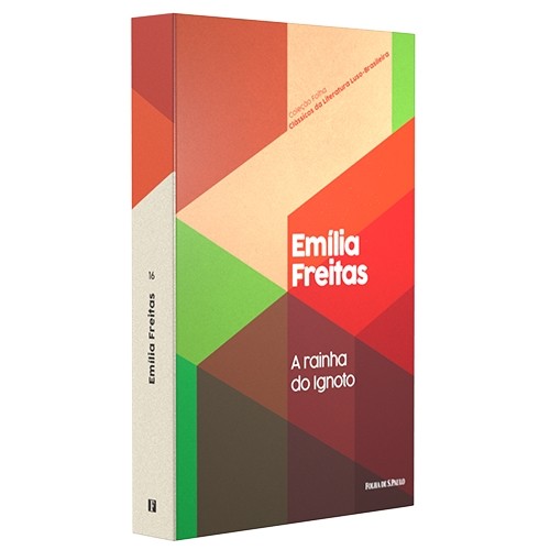 A rainha do Ignoto autor Emília Freitas