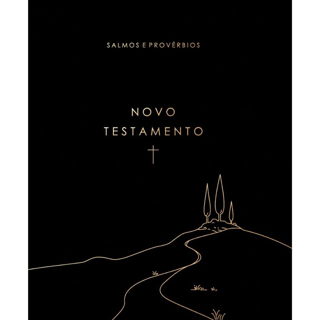 Novo Testamento | Salmos e Provérbios | O Caminho