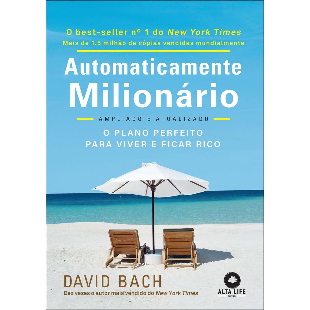 Automaticamente Milionário: o Plano Perfeito Para Viver e Ficar Rico  (Jefte)